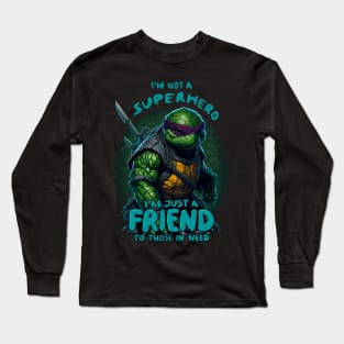 I am not A superhero Long Sleeve T-Shirt